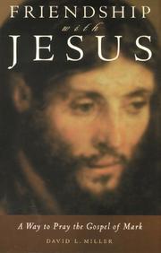 Cover of: Friendship With Jesus: A Way to Pray the Gospel of Mark