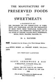 The manufacture of preserved foods and sweetmeats by A. Hausner