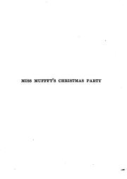 Cover of: Miss Muffet's Christmas party by Samuel McChord Crothers