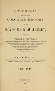 Cover of: Documents relating to the colonial history of the state of New Jersey, [1631-1776]