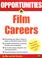 Cover of: Opportunities in film careers