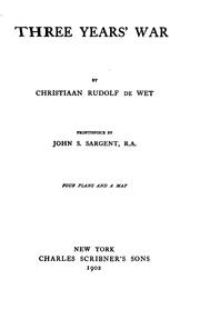 Cover of: Three years' war by Christiaan Rudolf De Wet