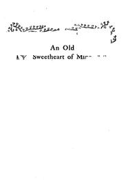 An old sweetheart of mine by James Whitcomb Riley