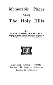 Cover of: Memorable places among the Holy hills by Robert Laird Stewart