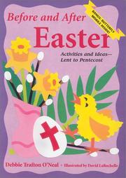 Cover of: Before and After Easter: Activities and Ideas for Lent to Pentecost