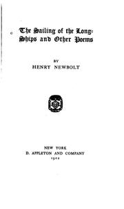 Cover of: The sailing of the long-ships by Sir Henry John Newbolt