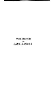 Cover of: The memoirs of Paul Kruger: four times president of the South African republic