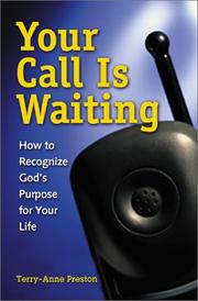 Cover of: Your call is waiting | Terry-Anne Preston