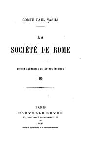 Cover of: La société de Rome. by Vasili, Paul comte