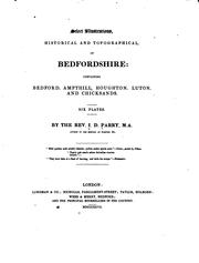 Select illustrations, historical and topographical, of Bedfordshire by J. D. Parry