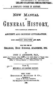 Cover of: A complete course in history: new manual of general history : with particular attention to ancient and modern civilizations : with numerous engravings and maps : for the use of colleges, high schools, academies, etc.