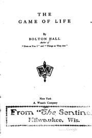 Cover of: The game of life by Bolton Hall