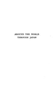 Cover of: Around the world through Japan by Walter Del Mar