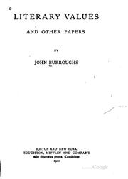 Cover of: Literary values and other papers by John Burroughs, John Burroughs