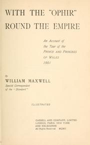 Cover of: With the "Ophir" round the empire: an account of the tour of the Prince and Princess of Wales, 1901