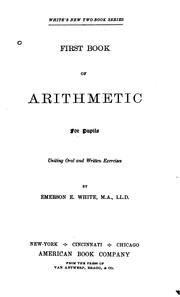 Cover of: First book of arithmetic: uniting oral and written exercises