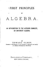 Cover of: First principles of algebra by Edward Olney