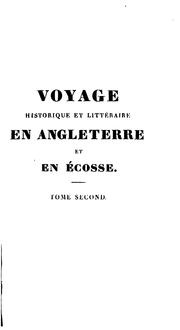 Cover of: Voyage historique et littéraire en Angleterre et en Écosse