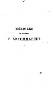 Cover of: Mémoires du docteur Antommarchi, ou, Les derniers momens de Napoléon.