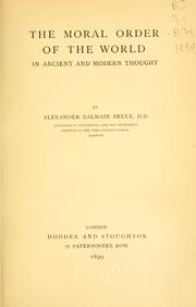 Cover of: The moral order of the world in ancient and modern thought