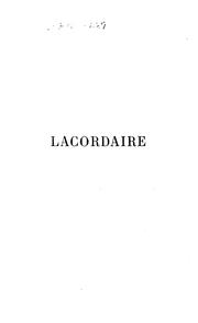Cover of: Lacordaire | Haussonville, Gabriel Paul Othenin de CleМЃron comte d