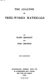 Cover of: The analysis of steel-works materials by Brearley, Harry