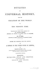 Cover of: Outlines of universal history from the creation of the world to the present time