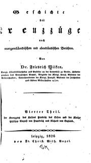Cover of: Geschichte der kreuzzüge nach morgenländischen und abendländischen berichten