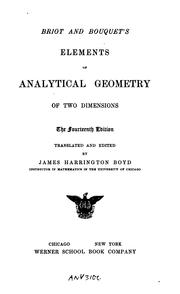 Cover of: Briot and Bouquet's elements of analytical geometry of two dimensions.