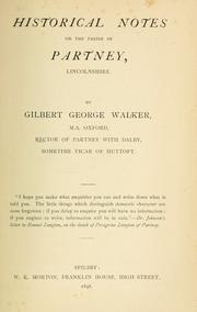 Cover of: Historical notes on the parish of Partney, Lincolnshire. by Gilbert George Walker