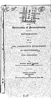 Cover of: The constructive development of group-theory: with a bibliography