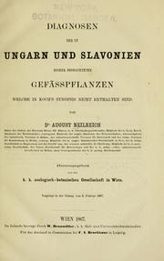 Cover of: Diagnosen der in Ungarn und Slavonien bisher Beobachteten Gefässpflanzen welche in Koch's Synopsis nicht enthalten sind. by August Neilreich