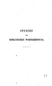 Studien zur romanischen Wortschöpfung by Carolina Michaëlis de Vasconcellos