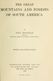 Cover of: The great mountains and forests of South America by Paul Fountain
