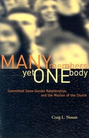 Cover of: Many members, yet one body: committed same-gender relationships and the mission of the church