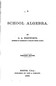 Cover of: A school algebra by George Albert Wentworth