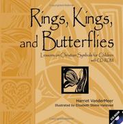 Cover of: Rings, Kings And Butterflies: Lessons on Christian Symbols for Children