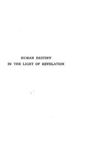 Cover of: Human destiny in the light of revelation