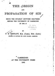 Cover of: The origin and propagation of sin by Frederick Robert Tennant