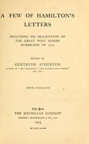 Cover of: A few of Hamilton's letters: including his description of the great West Indian hurricane of 1772