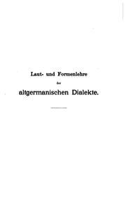 Cover of: Laut- und formenlehre der altgermanischen dialekte. by Ferdinand Dieter