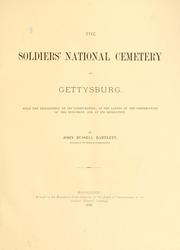 Cover of: The Soldiers' national cemetery at Gettysburg by John Russell Bartlett