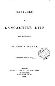 Cover of: Sketches of Lancashire life and localities.