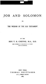 Cover of: Job and Solomon: or, The wisdom of the Old Testament