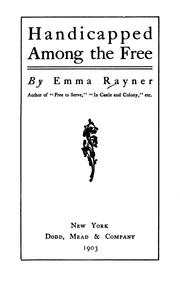 Cover of: Handicapped among the free