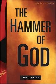 Cover of: The Hammer Of God by Bo Giertz, Clifford Ansgar Nelson, Hans Andrae