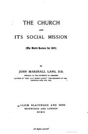Cover of: The church and its social mission: (the Baird lecture for 1901)