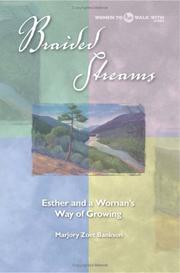 Cover of: Braided streams: Esther and a woman's way of growing