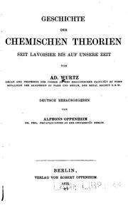 Cover of: Geschichte der chemischen theorien seit Lavoisier bis auf unsere zeit