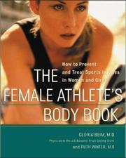 Cover of: The Female Athlete's Body Book  by Gloria Beim, Ruth Winter